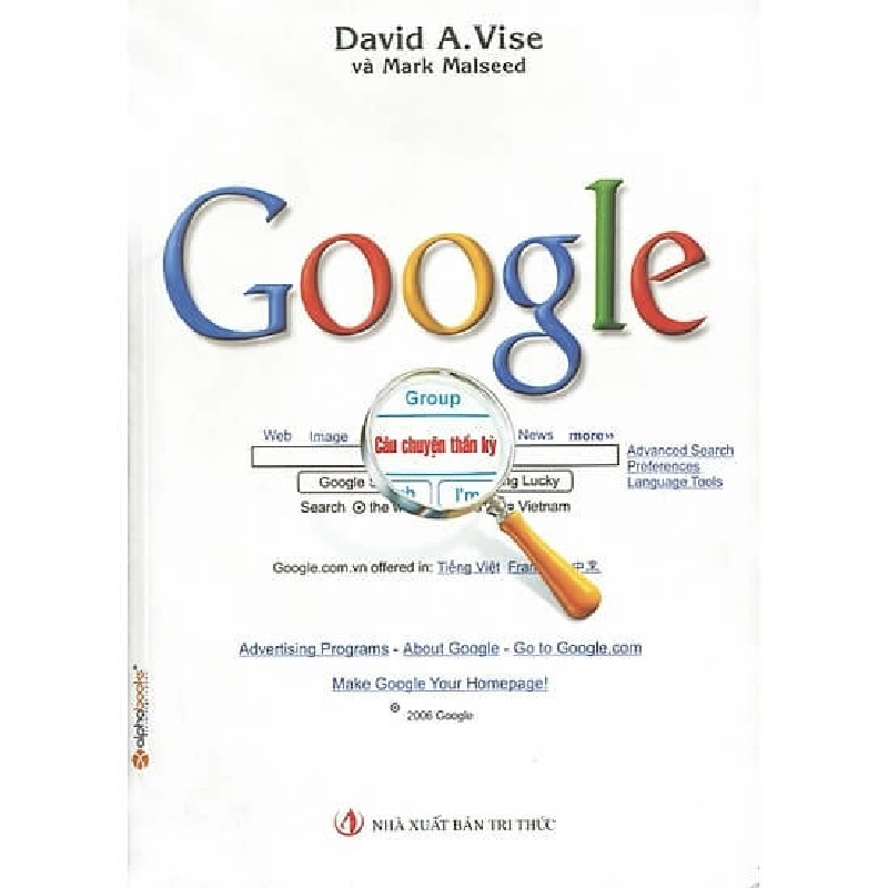 Google Câu Chuyện Thần Kỳ - David A. Vise, Mark Malseed ASB.PO Oreka Blogmeo 230225 394476