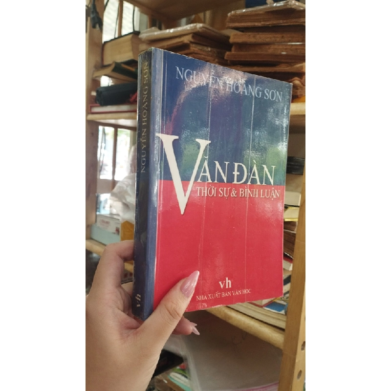 Văn đàn thời sự và bình luận - Nguyễn Hoàng Sơn 290922