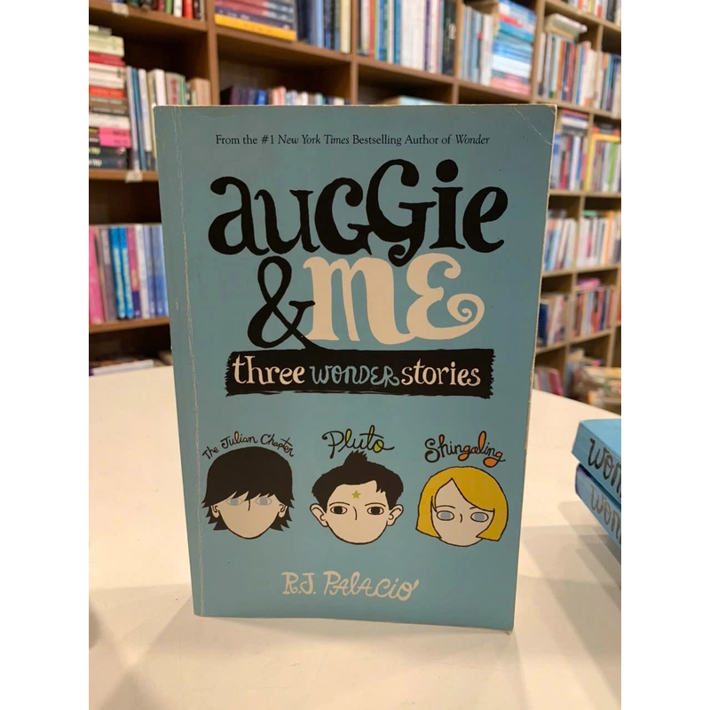 Auggie & me - three wonder stories - R.J.Palacio 542506