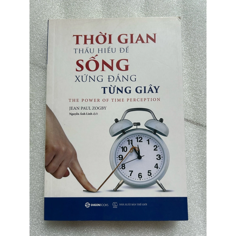 Thời gian thấu hiểu để sống xứng đáng từng giây 530859