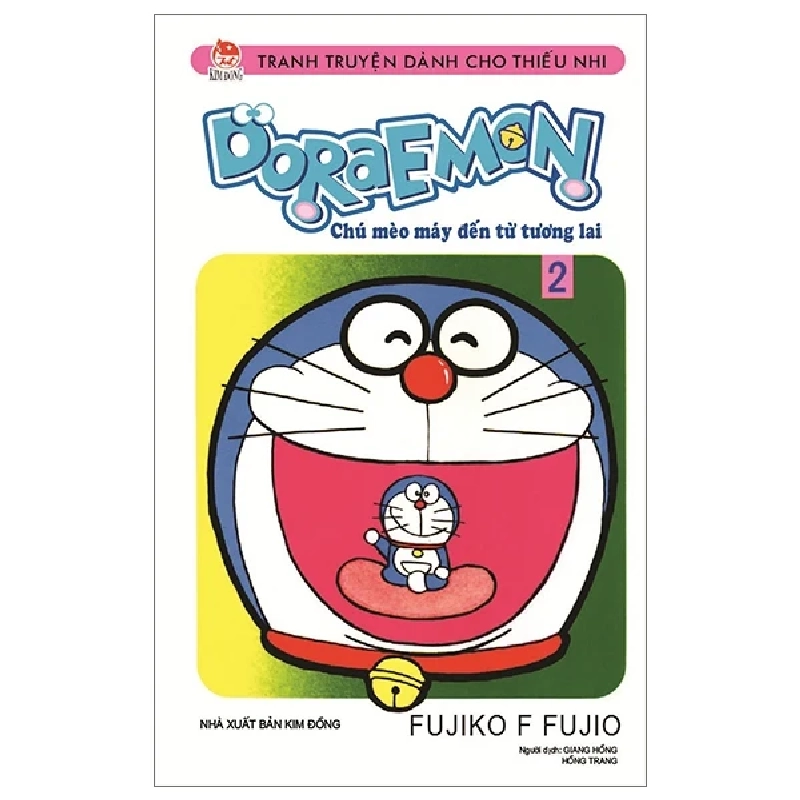 Doraemon - Chú Mèo Máy Đến Từ Tương Lai - Tập 2 - Fujiko F Fujio (Mới 100%) Truyện tranh, NXB Kim Đồng - SÁCH ĐẠI HỌC 488204