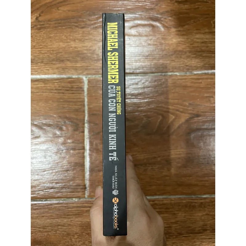 SỰ TUYỆT CHỦNG CỦA CON NGƯỜI KINH TẾ - Michael Shermer (8) 695341