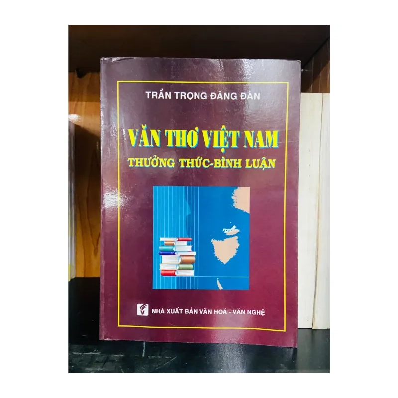 Văn Thơ Việt Nam - Trần Trọng Đăng Đàn 989137