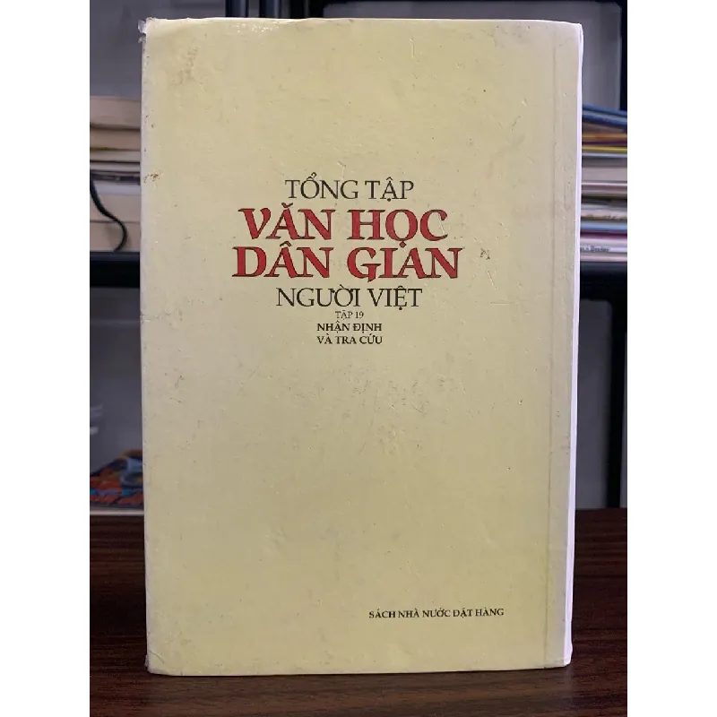 Tổng tập văn học dân gian người Việt (Tập 19 – Nhận định và tra cứu) – (NXB Khoa Học Xã Hội) 592326