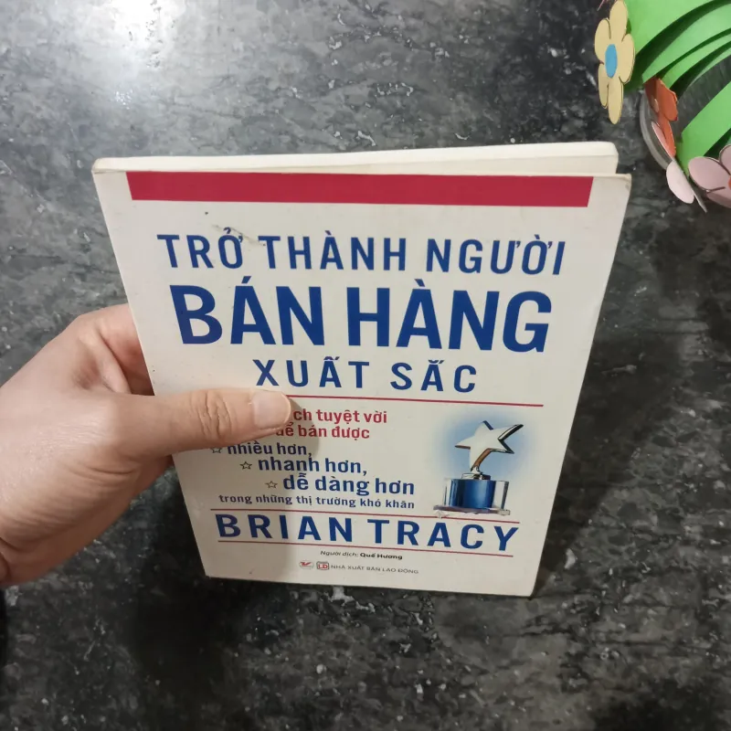 Sách Trở Thành Người Bán Hàng Xuất Sắc - Brian Tracy mới 90% 961636