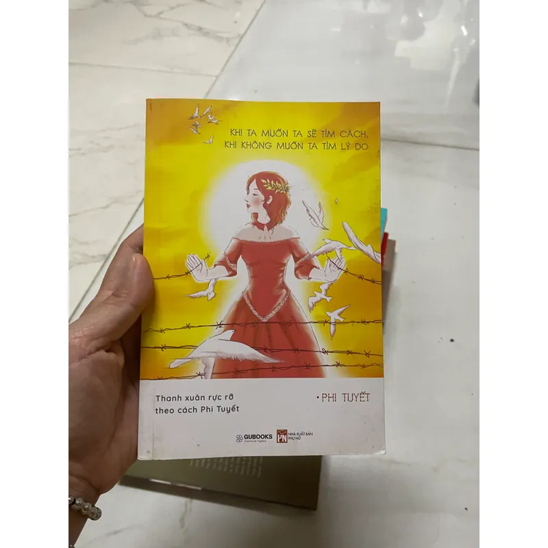 Khi ta muốn ta sẽ tìm cách, Khi không muốn ta tìm lý do - Phi Tuyết 719504