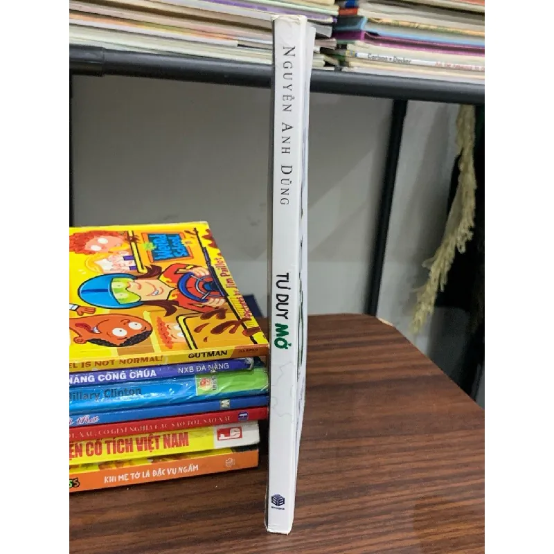 Tư duy mở- Nguyễn Anh Dũng 600730