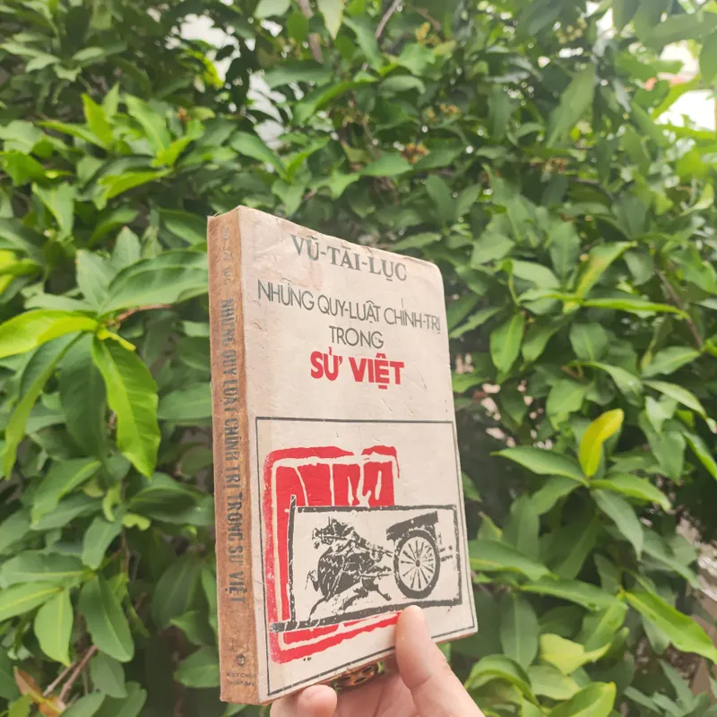 Những Quy Luật Chính Trị Trong Sử Việt - Vũ Tài Lục 561054