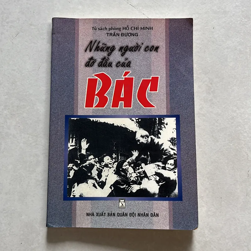 Những người con đỡ đầu của Bác 625538