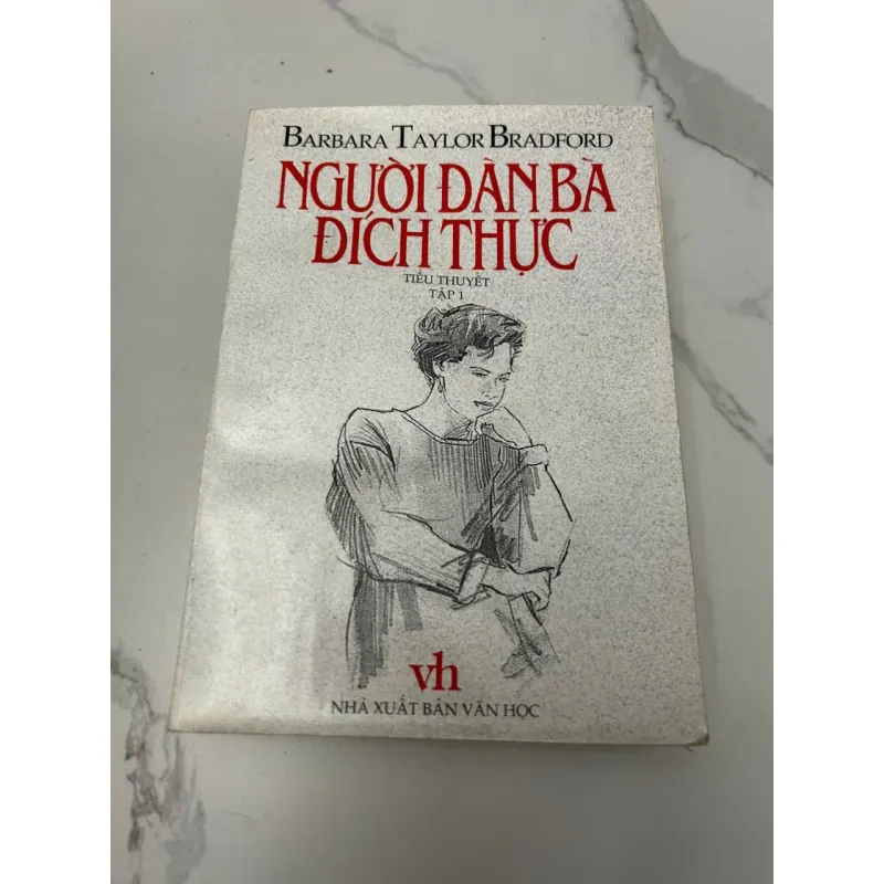 Người đàn bà đích thực (A Woman of Substance) – Barbara Taylor Bradford 610070