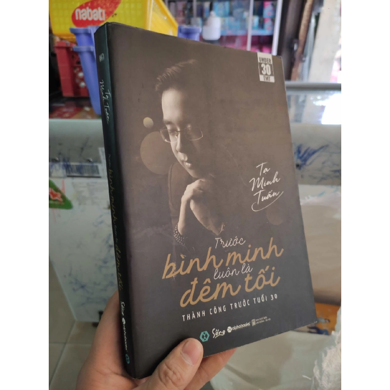 Trước bình minh luôn là đêm tối - Thành công trước tuổi 30HCM01/03 910413