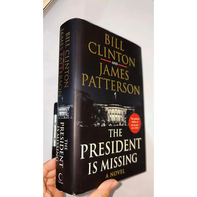 Bill Clinton & James Patterson - The president is missing (Hardcover) 553336