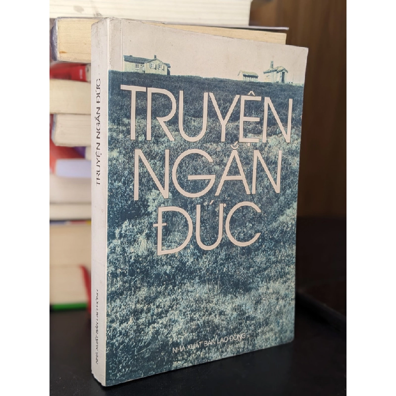 Truyện ngắn Đức - Tân Đôn sưu tầm 450021