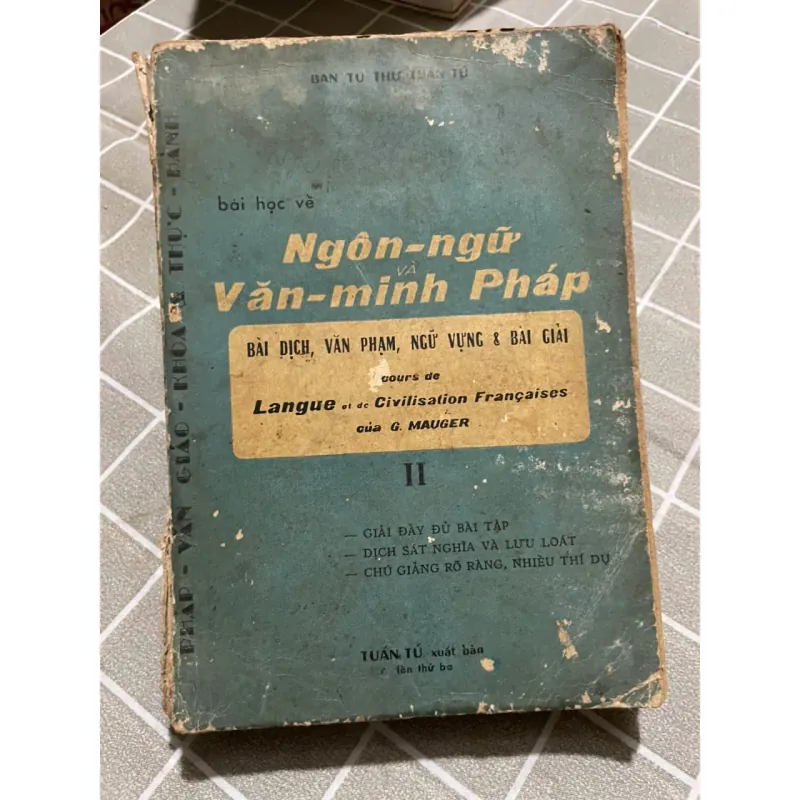 Ngôn ngữ văn minh Pháp 2- bài dịch, ngữ vựng, văn phạm, bài giải 571771