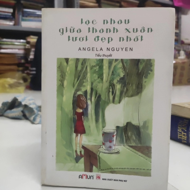 Lạc nhau giữa thanh xuân tươi đẹp nhất  398028