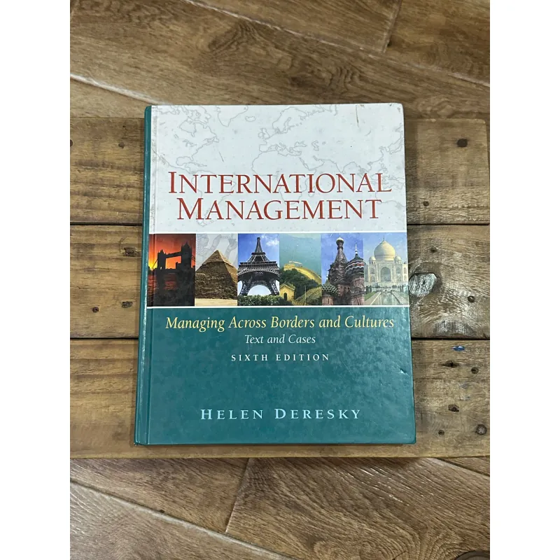International Management: Managing Across Borders and Cultures (6th) - Helen Deresky 748995