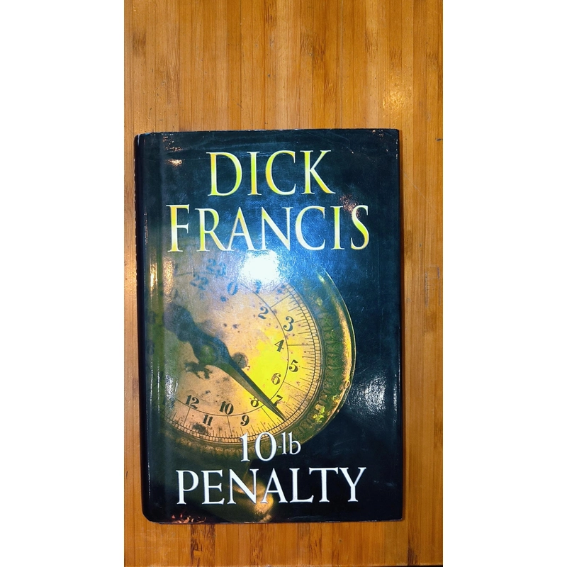 Dick Francis - 10-lb Penalty (Hardcover) 540975