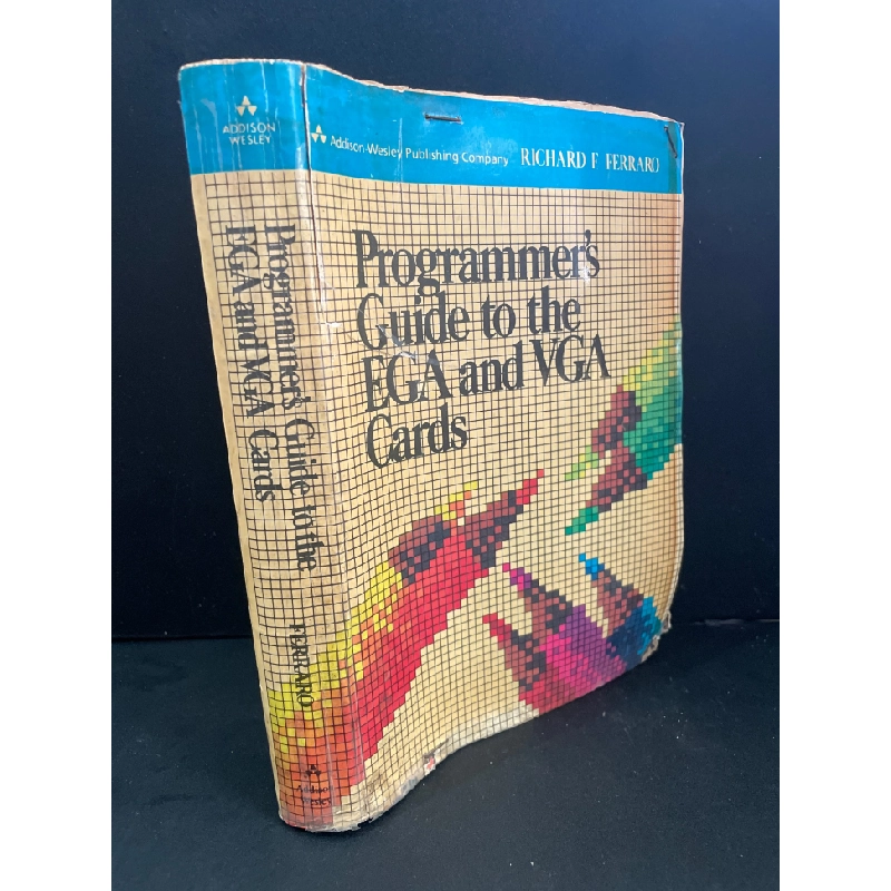 Programmer's guide to the EGA and VGA cards mới 60% bẩn bìa, ố vàng, rách bìa Richard E.Ferraro HCM3004 NGOẠI VĂN 445470