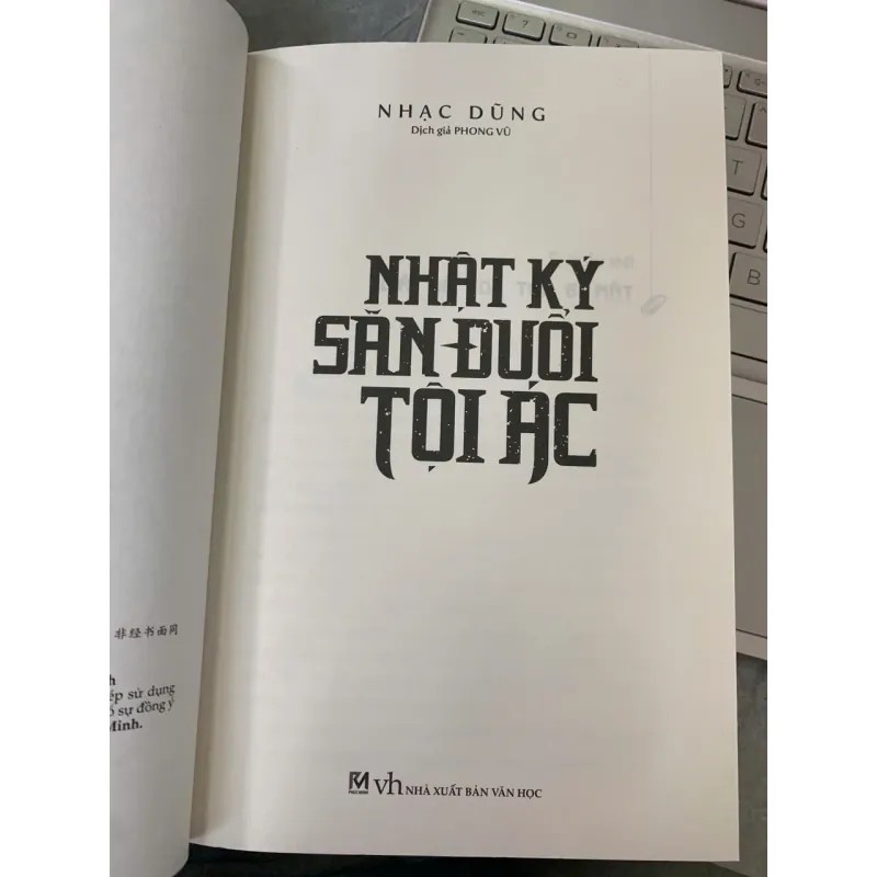 NHẬT KÝ SĂN ĐUỔI TỘI ÁC - DỊCH GIẢ: PHONG VŨ 779076