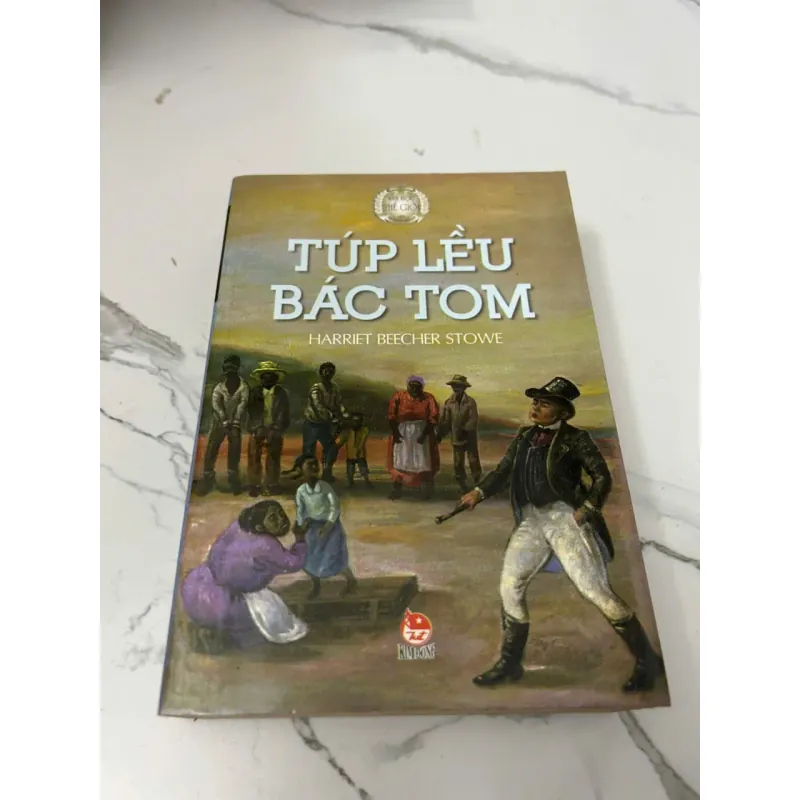 Túp Lều Bác Tôm (Uncle Tom's Cabin) Harriet Beecher Stowe 605548