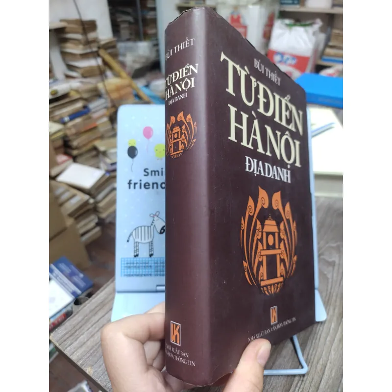 Sách: Từ điển Hà Nội Địa danh - TG: Bùi Thiết (A2) 745970