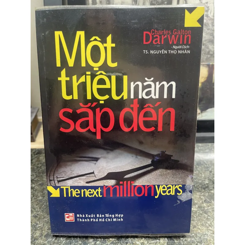 Một triệu năm sắp đến Charles Galton Darwin xb2011 727838