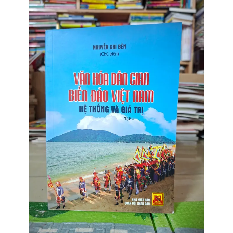 Văn hóa dân gian biển đảo Việt Nam - Hệ thống và giá trị tập 2 981530