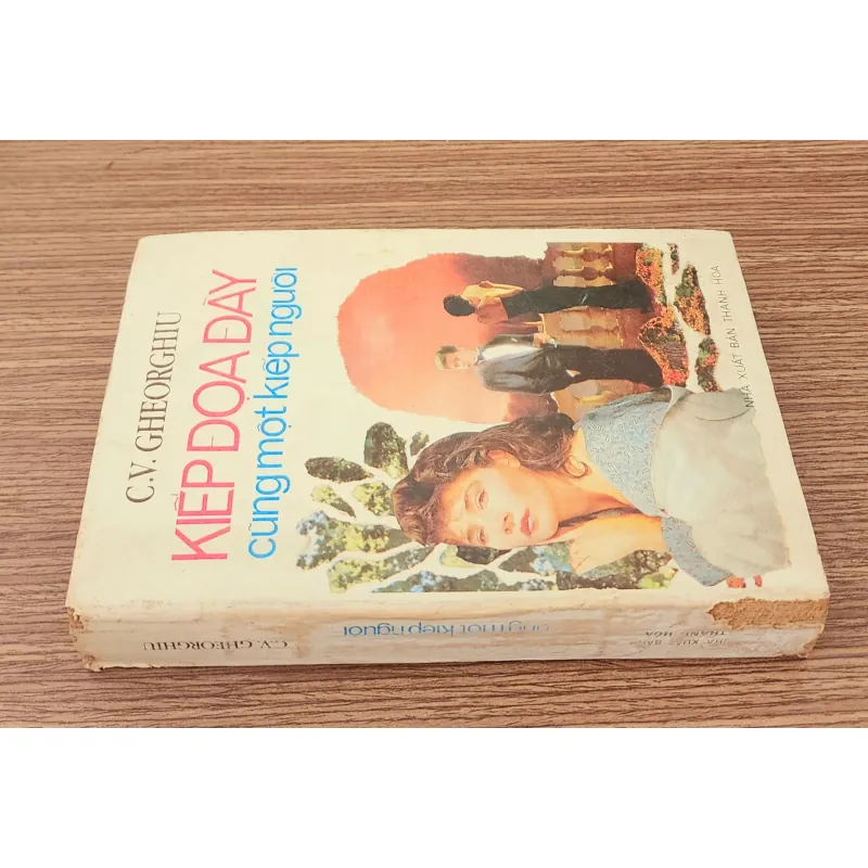 Tiểu thuyết KIẾP ĐỌA ĐÀY CÙNG MỘT KIẾP NGƯỜI (Nhà văn/Tu sĩ C. V. Gheorghiu) 783998