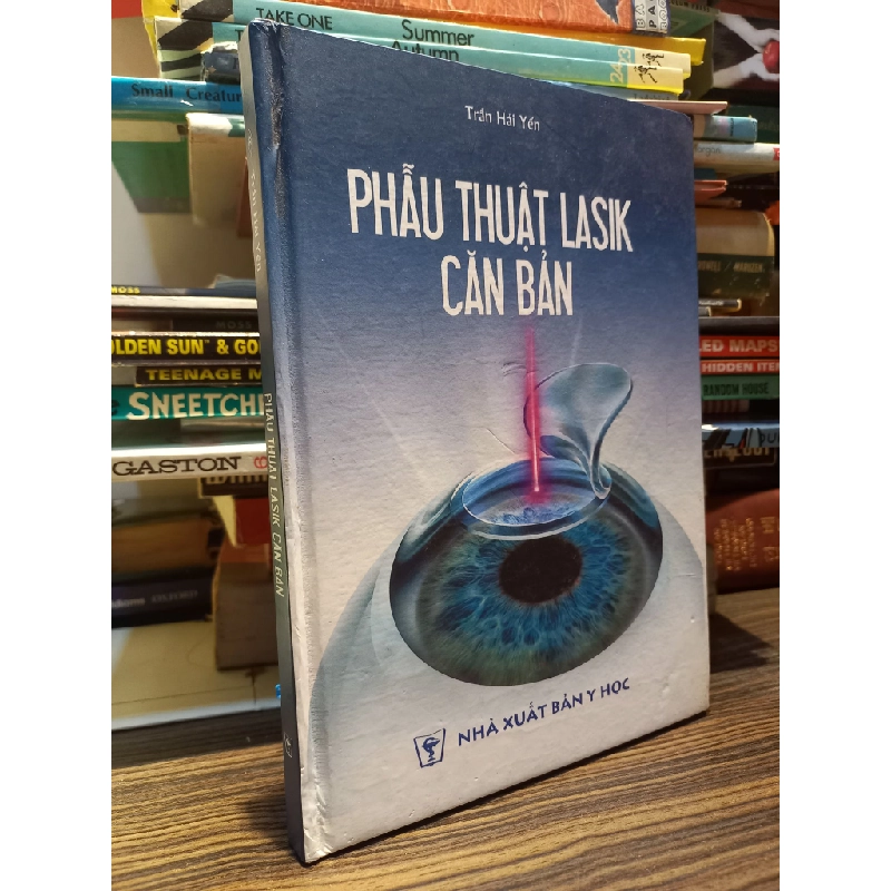 Phẫu thuật Lasik căn bản - Trần Hải Yến 450319