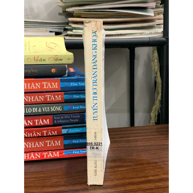 Tuyển thơ Trần Đăng Khoa- Phạm Đức 694510