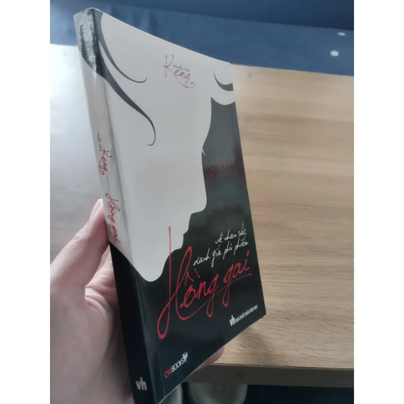 cuốn sách "Hồng Gai - Về Nhan Sắc, Danh Giá, Phù Phiếm".
Tác giả: Keng  961601