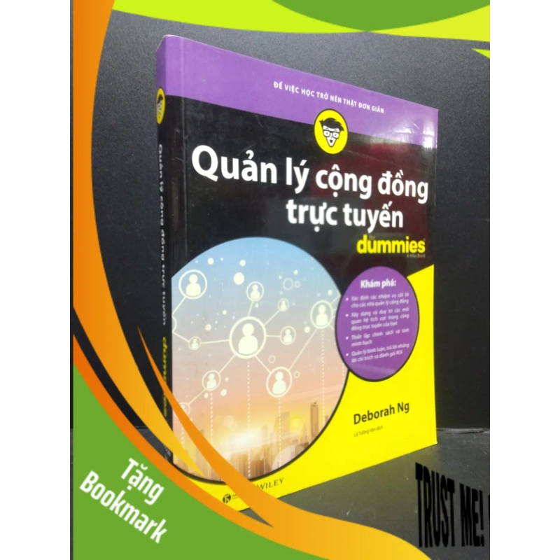 (TẶNG BOOKMARK) Quản lý cộng đồng trực tuyến for dummies a wiley brand Deborah Ng 2019 mới 90% bẩn nhẹ RBK.ASB0309 950982