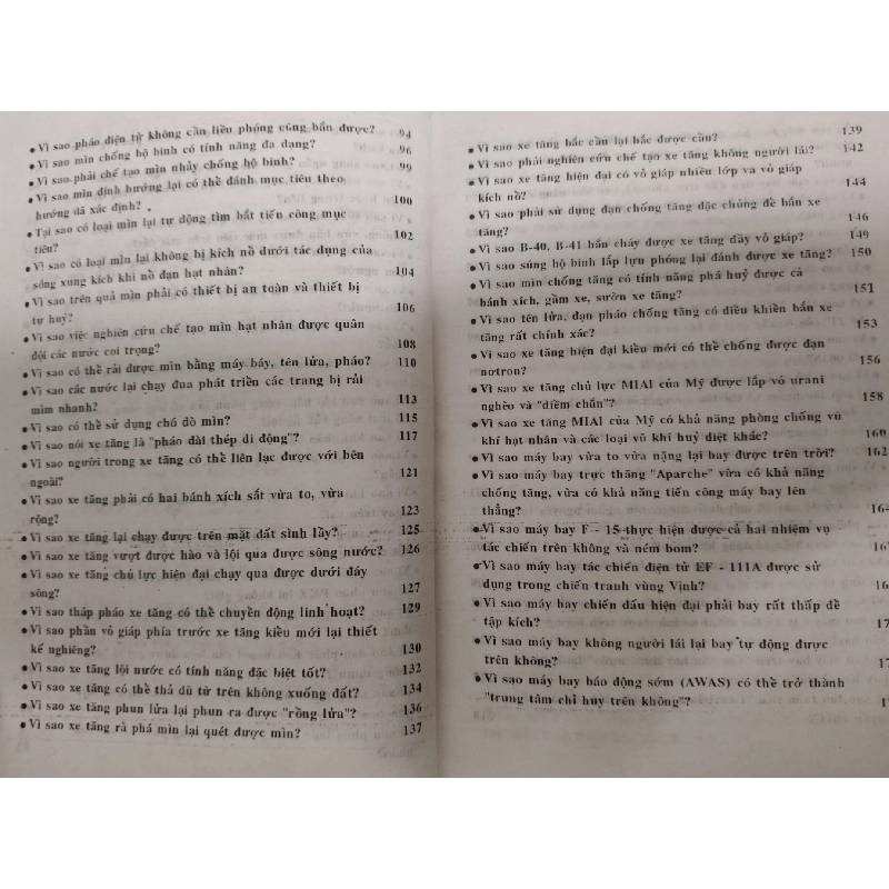 Mười vạn câu hỏi vì sao vũ khí xưa và nay - 2002 - 349 trang - LỊCH SỬ - CHÍNH TRỊ - TRIẾT HỌC - ANTQ2911-16 921137