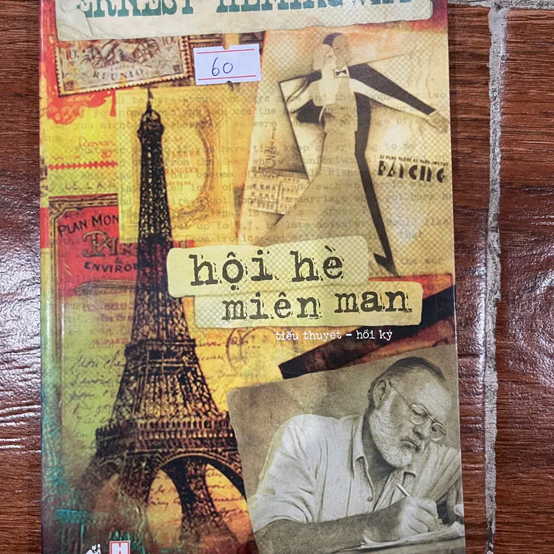 Hội Hè Miên Man - Ernest Hemingway (k3) 564230