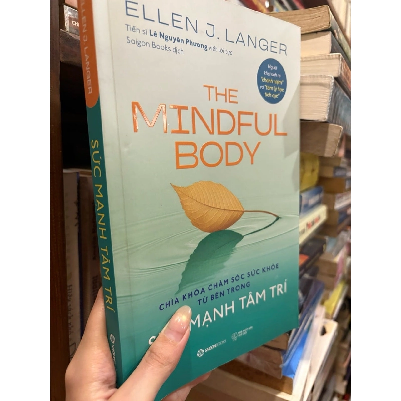The Mindful body - sức mạnh tâm trí - Ellen J. Langer 799644