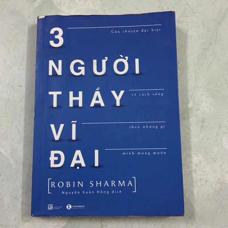 3 người thầy vĩ đại - Robin Sharma 541245