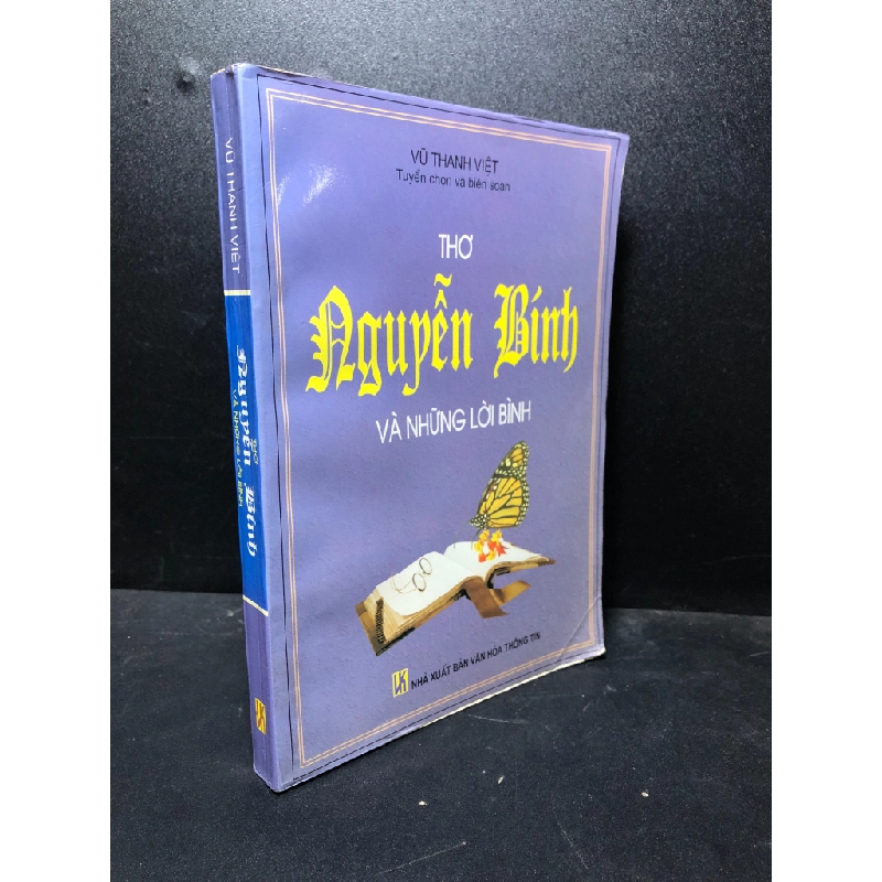 Thơ Nguyễn Bính và những lời bình Vũ Thanh Việt 2003 ố vàng bẩn bìa new 80% HPB.HCM0601 văn học 58850