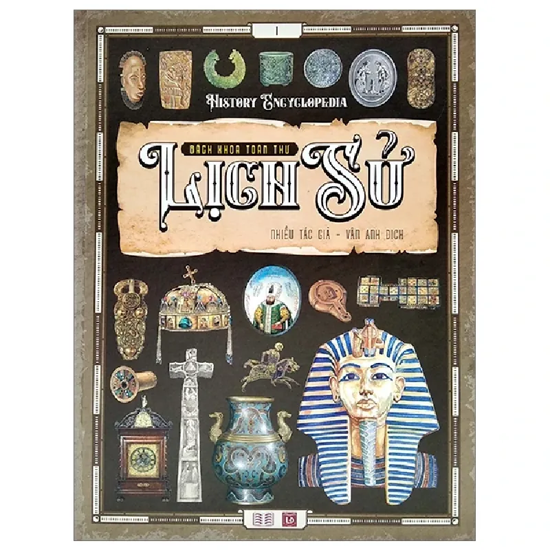 Bách Khoa Toàn Thư Lịch Sử - Tập 1 - Nhiều Tác Giả 401800