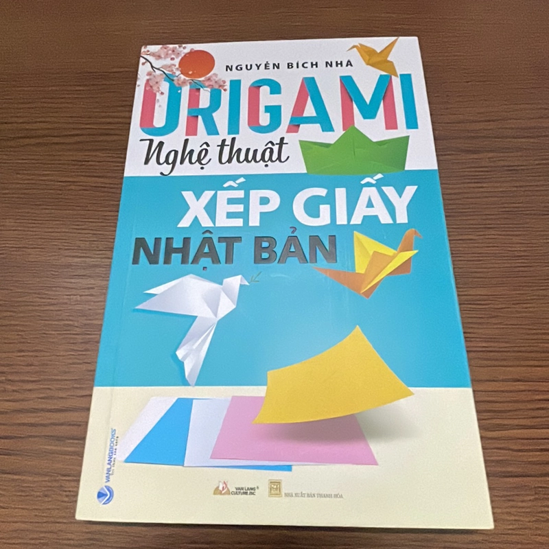 Origami Nghệ thuật xếp giấy Nhật Bản Nguyễn Bích Nhã 358035
