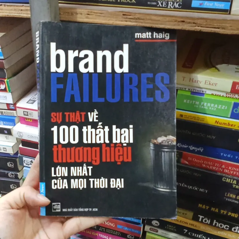  Sự Thật Về 100 Thất Bại Thương Hiệu Lớn Nhất Của Mọi Thời Đại- Matt Haih 776296