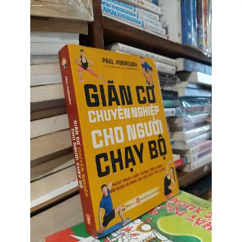 Giãn cơ chuyên nghiệp cho người chạy bộ - Paul Hobrough 556867
