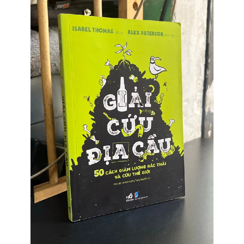 Giải Cứu Địa Cầu - Isabel Thomas 448824