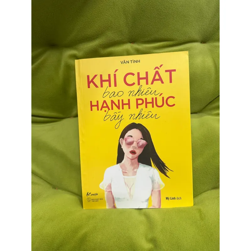 Sách tâm lý + Khí chất bao nhiêu Hạnh phúc bấy nhiêu + Vãn Tình + rất mới 100% 1027025