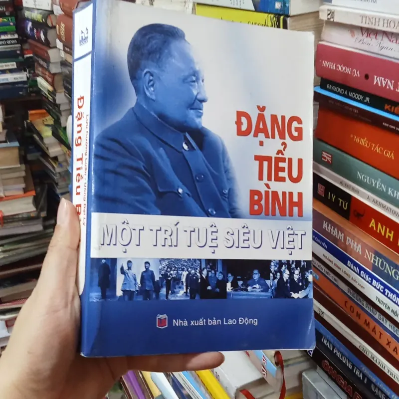 Đặng Tiểu Bình Một Trí Tuệ Siêu Việt - Lưu Cường Luân 999195