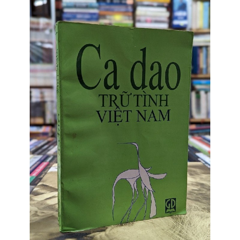 Ca dao trữ tình Việt Nam 119773