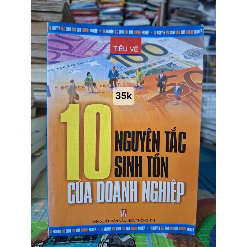 10 Nguyên Tắc Sinh Tồn Của Doanh Nghiệp 1044696