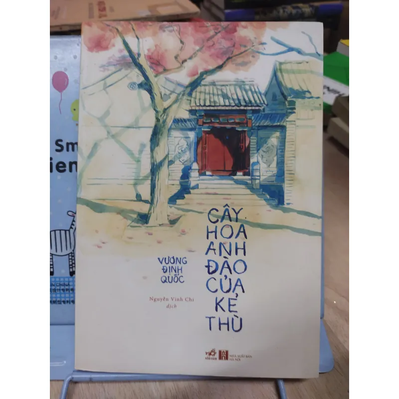 Sách: Cây hoa anh đào của kẻ thù - TG: Vương Định Quốc (B1) 795835
