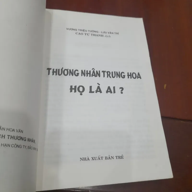 THƯƠNG NHÂN TRUNG HOA, họ là ai? (Cao Tự Thanh biên dịch) 1029791