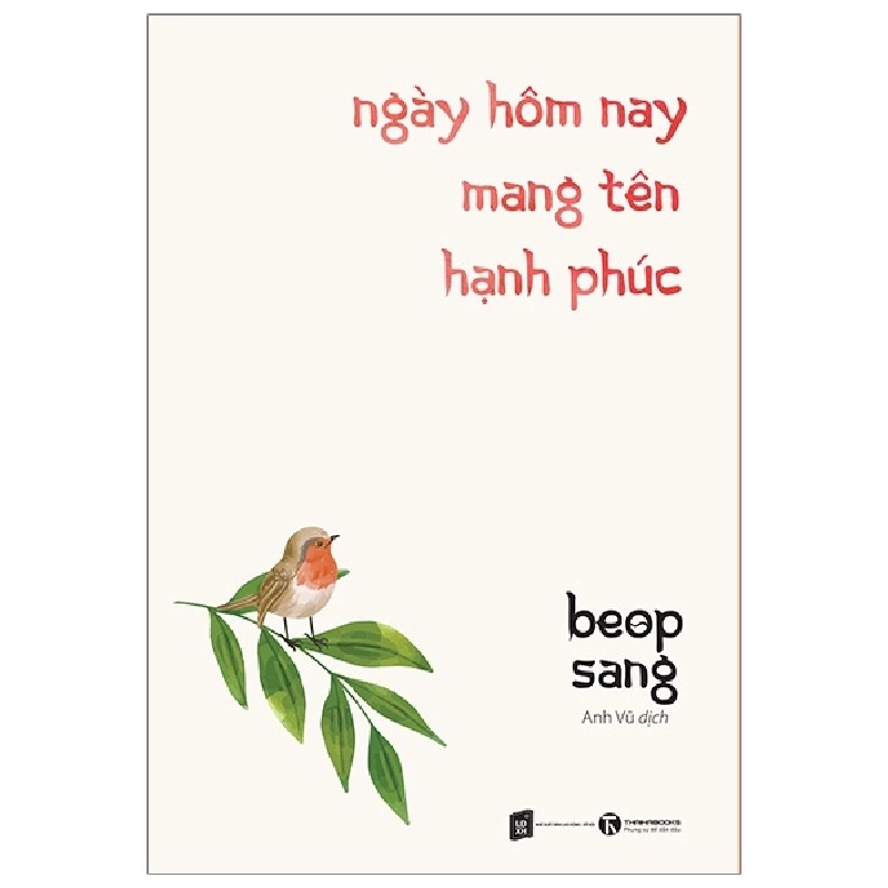 Ngày hôm nay mang tên hạnh phúc - Beop Sang 2019 New 100% HCM.PO 350674