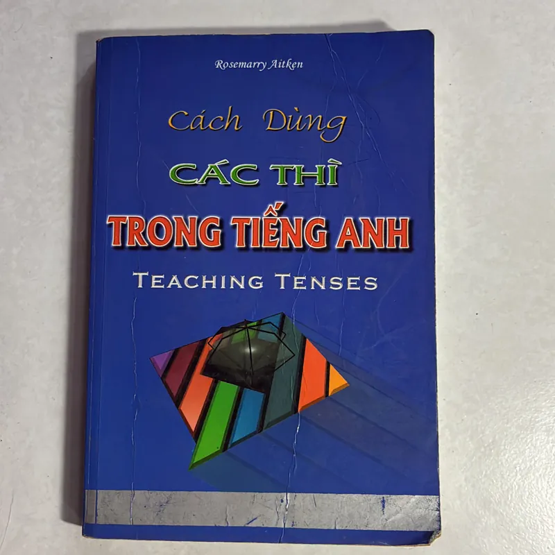 Cách dùng các thì Tiếng Anh 734529